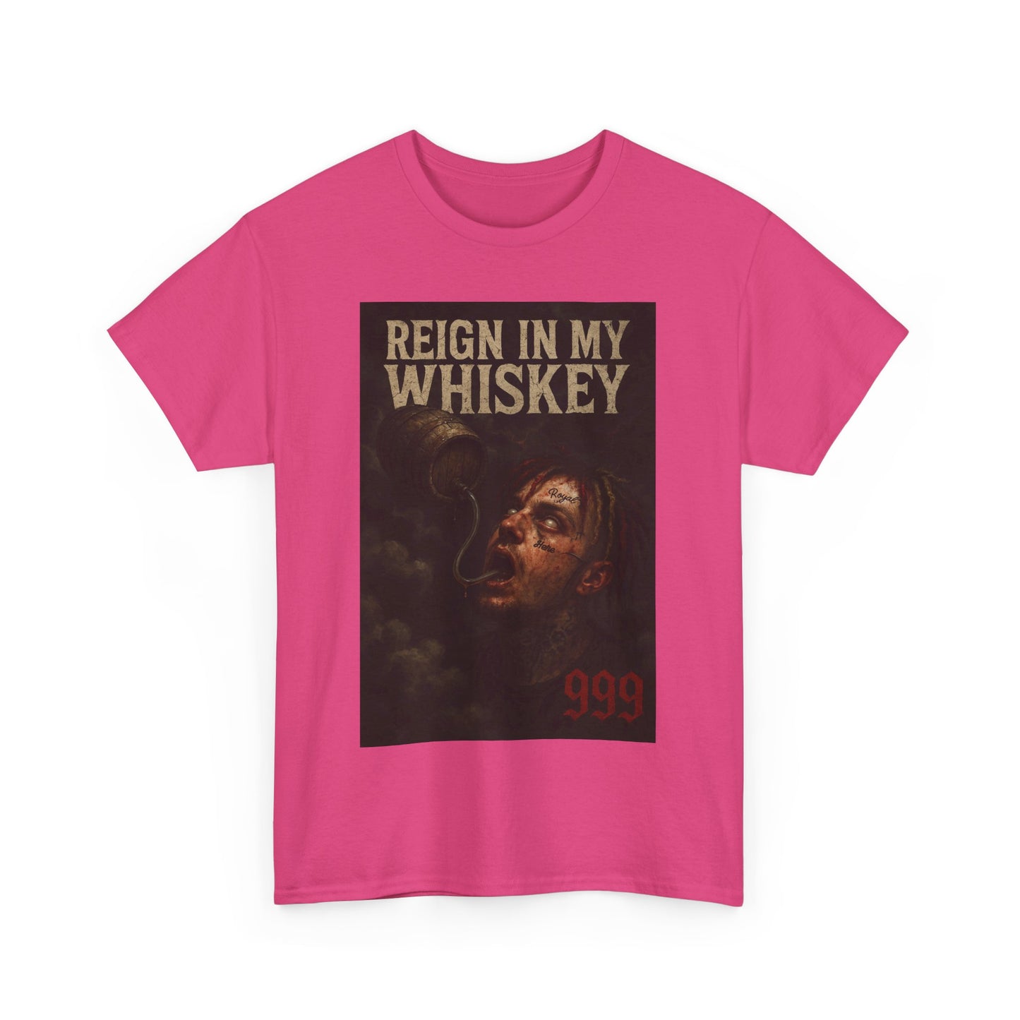 Reign In My Whiskey Atrophy Unisex T Shirt